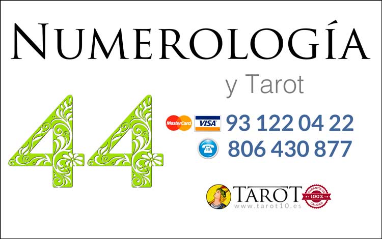 Número 44 - Números Maestros - Numerología y Tarot por Teléfono - Tarot10