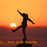 ser feliz con uno mismo